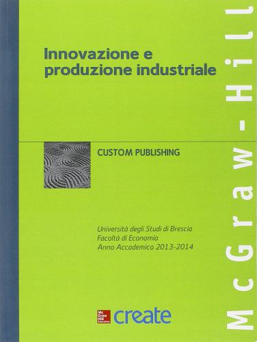 Innovazione e produzione industriale edito da McGraw-Hill Education