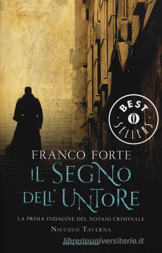 Il segno dell'untore di Franco Forte edito da Mondadori