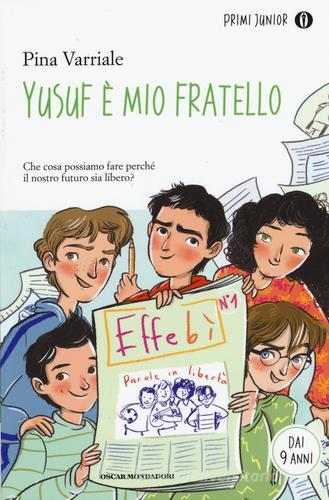 Yusuf è mio fratello di Pina Varriale edito da Mondadori