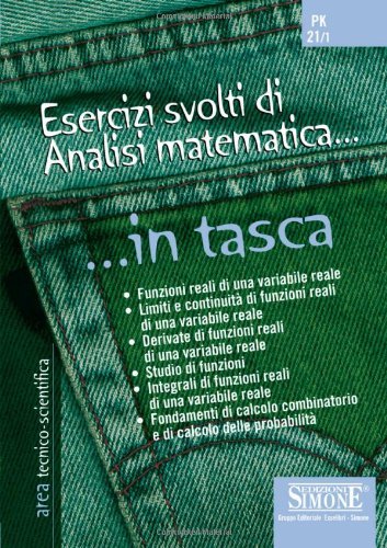 Esercizi svolti di analisi matematica edito da Edizioni Giuridiche Simone