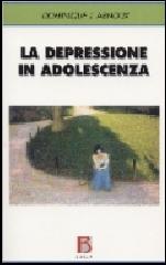 La depressione in adolescenza di Dominique J. Arnoux edito da Borla