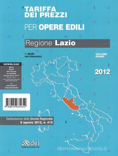 Tariffa dei prezzi per opere edili. Regione Lazio. Con software scaricabile online edito da DEI