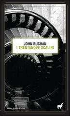 I trentanove scalini di John Buchan edito da Nuova Editrice Berti