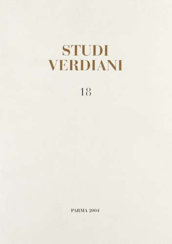Studi verdiani vol.18 edito da Ist. Nazionale Studi Verdiani