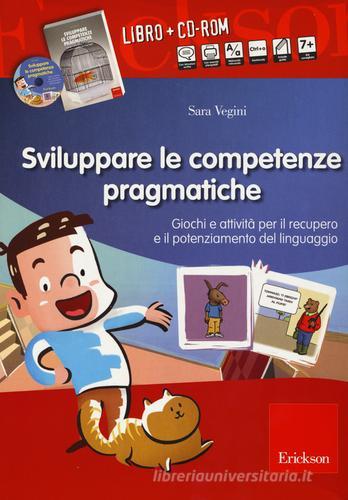 Sviluppare le competenze semantico-lessicali. Attività per il