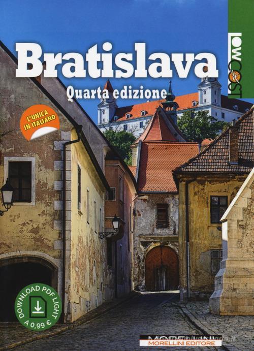 Bratislava edito da Morellini