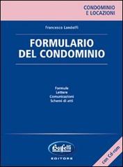 Formulario del condominio. Con CD-ROM di Francesco Landolfi edito da Buffetti