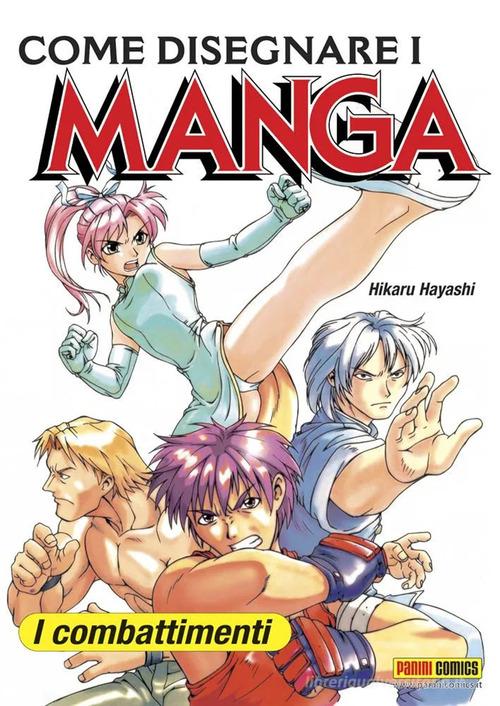 Come disegnare i manga vol. 3 di Hikaru Hayashi edito da Panini Comics