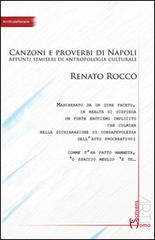 Comme facette mammeta. Canzoni e proverbi di Napoli. Appunti semiseri di antropologia culturale di Renato Rocco edito da Homo Scrivens