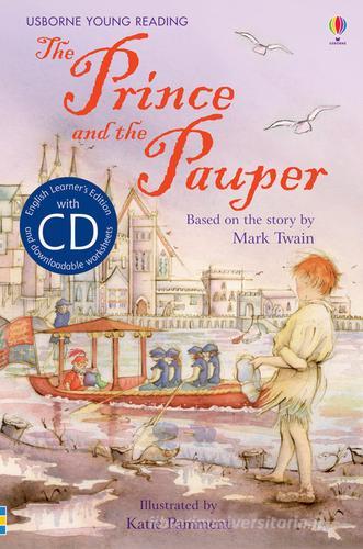 The prince and the pauper di Susannah Leigh edito da Usborne
