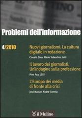 Problemi dell'informazione (2010) vol.4 edito da Il Mulino