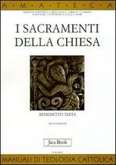 I sacramenti della Chiesa di Benedetto Testa edito da Jaca Book