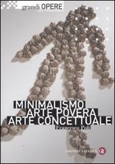 Minimalismo, arte povera, arte concettuale di Francesco Poli edito da Laterza