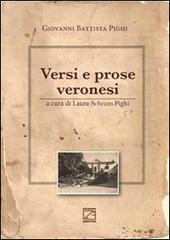 Versi e prose veronesi di G. Battista Pighi edito da Studio 7