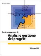 Tecniche avanzate di analisi e gestione dei progetti di Gianni Utica edito da McGraw-Hill Education