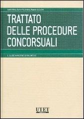 Trattato delle procedure concorsuali vol.1 edito da Utet Giuridica