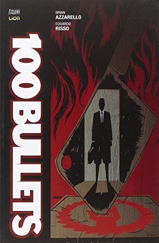 100 bullets vol.18 di Brian Azzarello, Eduardo Risso edito da Lion