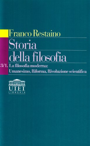 Storia della filosofia vol.3.1 di Franco Restaino edito da UTET Università