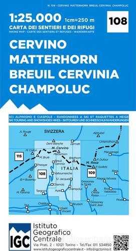 Carta n. 108 Cervino Matterhorn, Breuil Cervinia, Champoluc 1:25.000. Carta dei sentieri e dei rifugi edito da Ist. Geografico Centrale