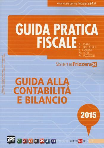 Guida alla contabilità e bilancio 2015 edito da Il Sole 24 Ore