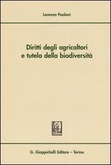 Diritti degli agricoltori e tutela della biodiversità di Lorenza Paoloni edito da Giappichelli