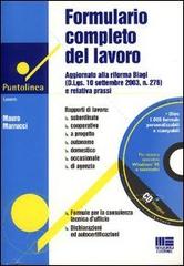 Formulario completo del lavoro. Con CD-ROM di Mauro Marrucci edito da Maggioli Editore