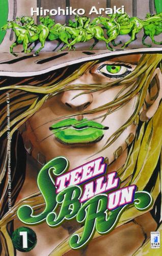 Steel ball run. Le bizzarre avventure di Jojo vol.1 di Hirohiko Araki edito da Star Comics