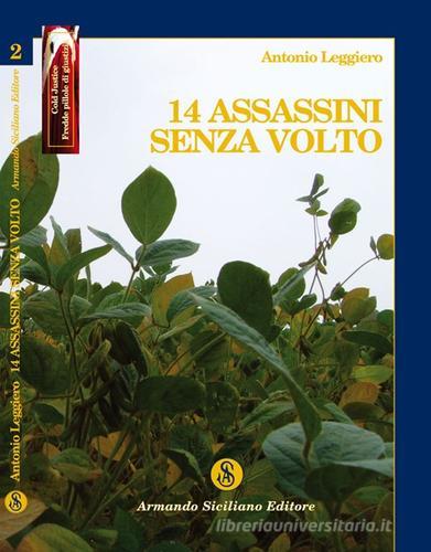 14 assassini senza volto di Antonio Leggiero edito da Armando Siciliano Editore