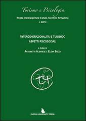 Intergenerazionalità e turismo. Aspetti psicosociali edito da Padova University Press