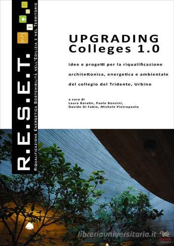 Upgrading. Colleges 1.0. Ediz. italiana edito da Aras Edizioni