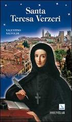 Santa Teresa Verzeri di Valentino Salvoldi edito da Editrice Elledici