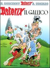 Asterix il gallico di René Goscinny, Albert Uderzo edito da Mondadori