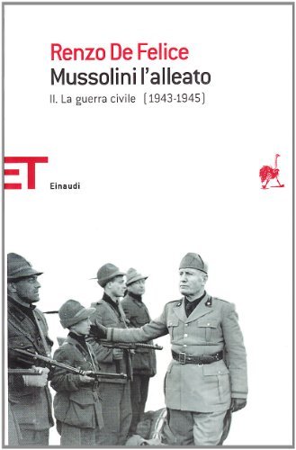 Mussolini l'alleato vol.2 di Renzo De Felice edito da Einaudi