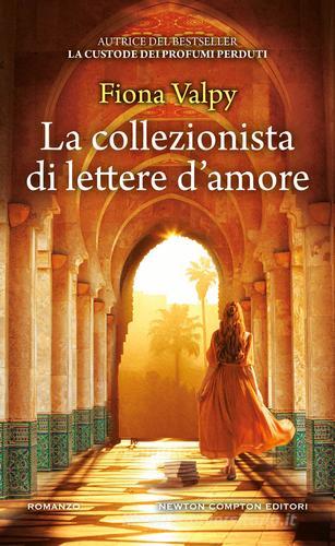 Libro La collezionista di storie d'amore di Fiona Valpy 3.0 di Newton Compton Editori