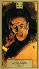 Carteggio (1888-1911) di Gustav Mahler, Richard Strauss edito da SE