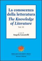 La conoscenza della letteratura-The knowledge of literature vol.4 edito da Sestante