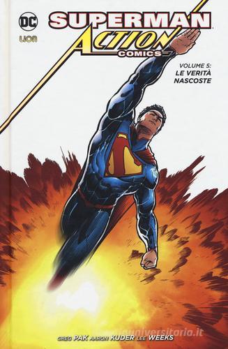 Superman. Action comics vol.5 di Greg Pak, Aaron Kuder, Lee Weeks edito da Lion