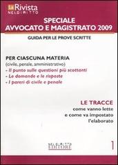 La rivista di Neldiritto. Speciale magistrato e avvocato 2009 vol.1 edito da Neldiritto.it