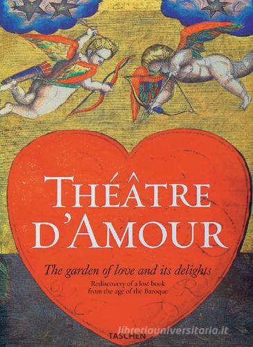 Théâtre d'amour. Ediz. inglese edito da Taschen