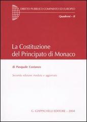 La costituzione del Principato di Monaco di Pasquale Costanzo edito da Giappichelli