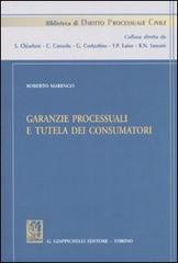 Garanzie processuali e tutela dei consumatori di Roberto Marengo edito da Giappichelli