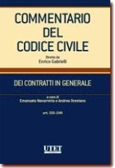 Commentario al Codice civile. Contratti in generale vol.1 edito da Utet Giuridica