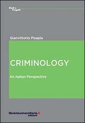 Criminology di Gianvittorio Pisapia edito da libreriauniversitaria.it