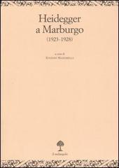Heiddeger a Marburgo (1923-1928) edito da Il Nuovo Melangolo