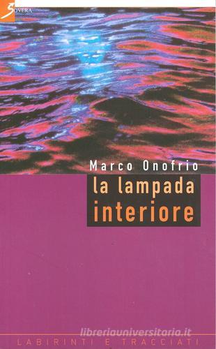 La lampada interiore di Marco Onofrio edito da Sovera Edizioni