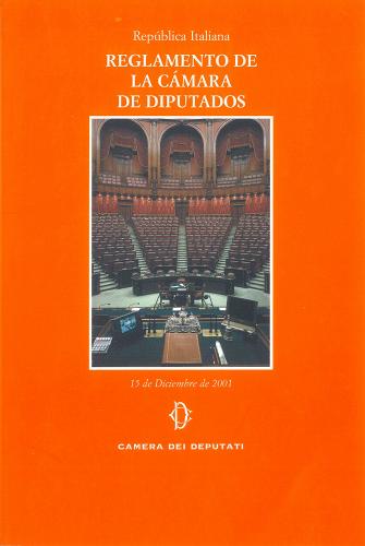 Regolamento della Camera dei deputati. Ediz. spagnola edito da Camera dei Deputati
