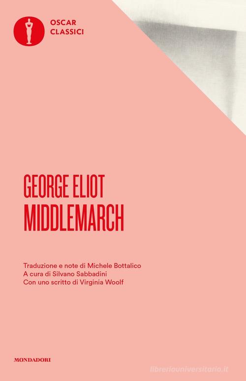 Middlemarch di George Eliot edito da Mondadori