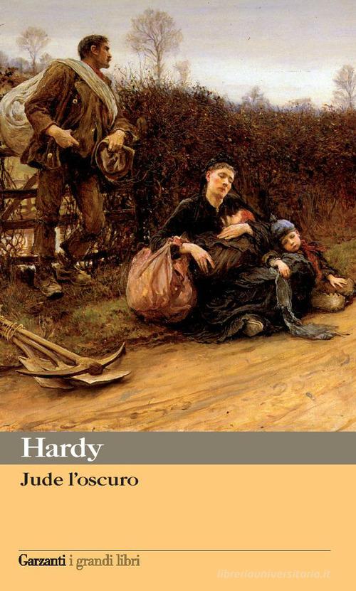 Jude l'oscuro di Thomas Hardy edito da Garzanti