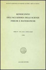Rendiconto dell'Accademia delle scienze fisiche e matematiche. Serie IV vol.52 edito da Liguori
