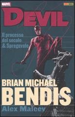 Il processo del secolo-Spregevole. Devil di Brian Michael Bendis, Alex Maleev edito da Panini Comics